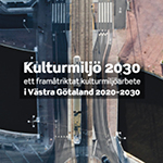 Bild på Kulturmiljö 2030.